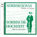 CD Serbski kwas / Sorbische Hochzeit