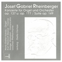 CD J.G. Rheinberger - Konzerte für Orgel und Orchester