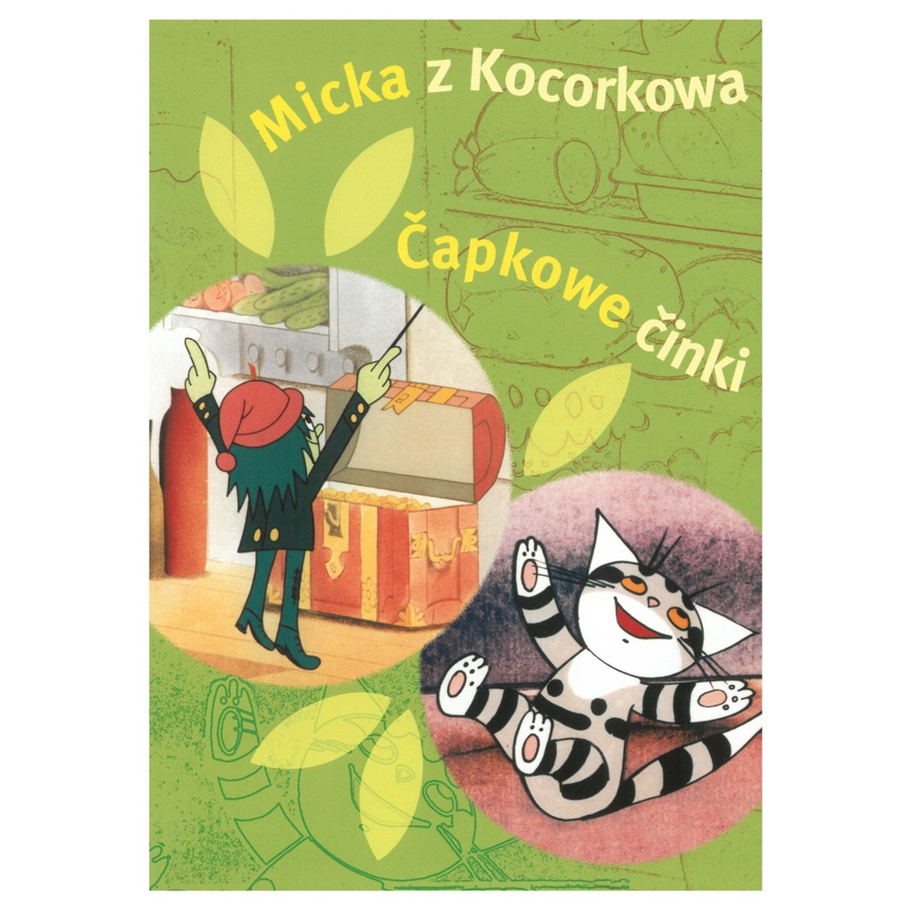 DVD Micka z Kocorkowa - Čapkowe činki