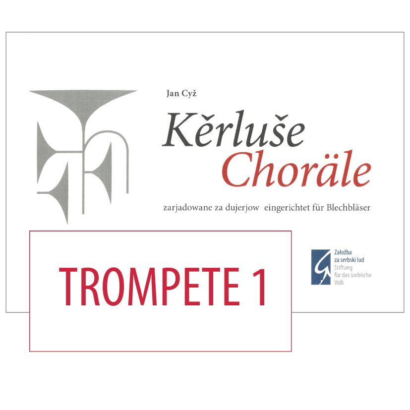 Noten Choräle/Kěrluše - Trompete 1