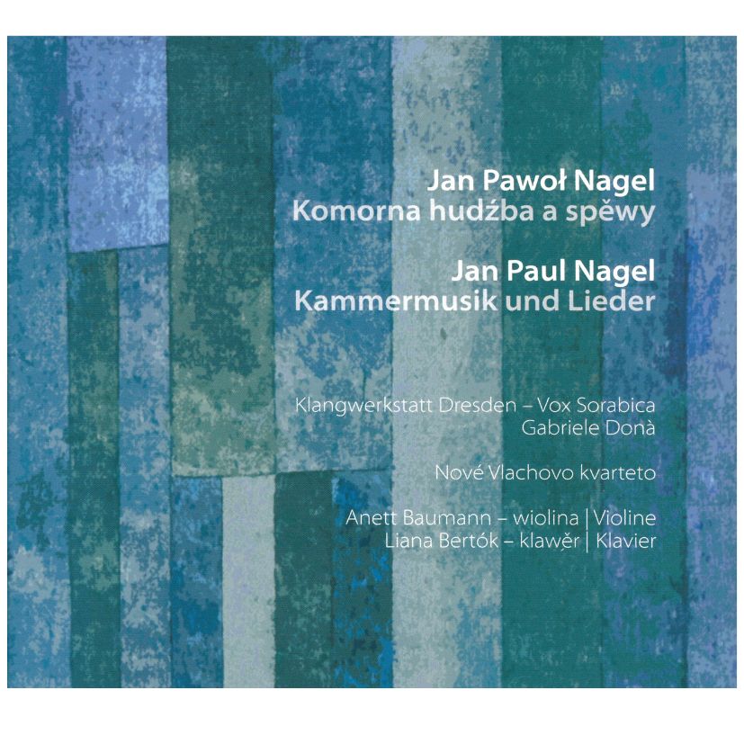 CD Jan Paul Nagel: Kammermusik und Lieder