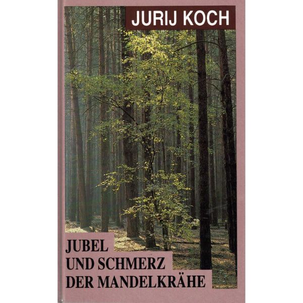Jubel und Schmerz der Mandelkrähe
