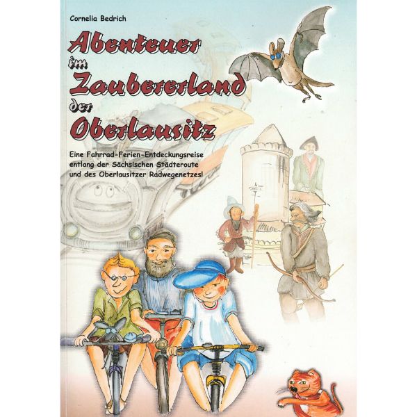 Abenteuer im Zaubererland der Oberlausitz