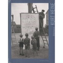 Kurt Heine. Bildchronist.