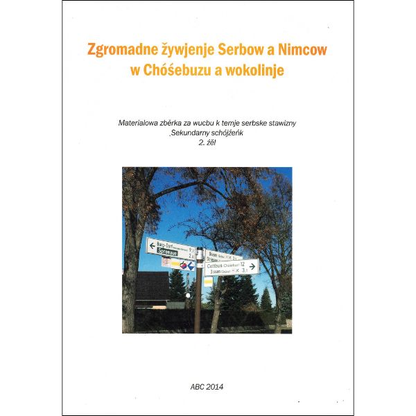 Zgromadne žywjenje Serbow a Nimcow w Chóśebuzu a wokolinje