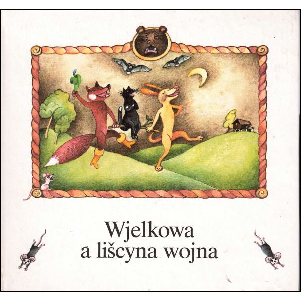 (A) Wjelkowa a lišcyna wojna