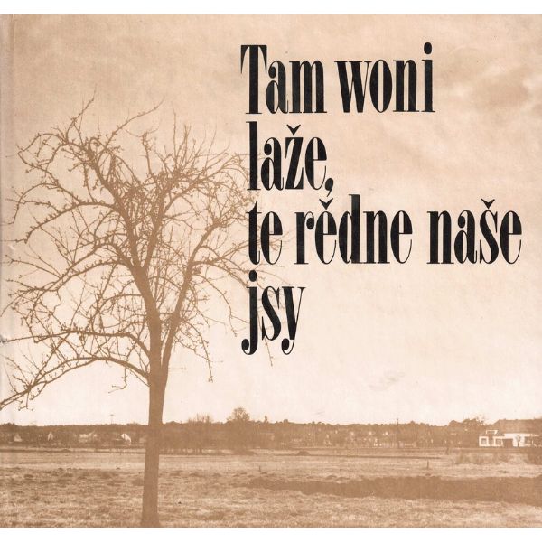 (A) Antiquariat- Tam woni laže, te rědne naše jsy