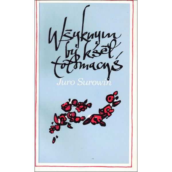 (A) Antiquariat- Wšyknym by kšeł tołmacyś