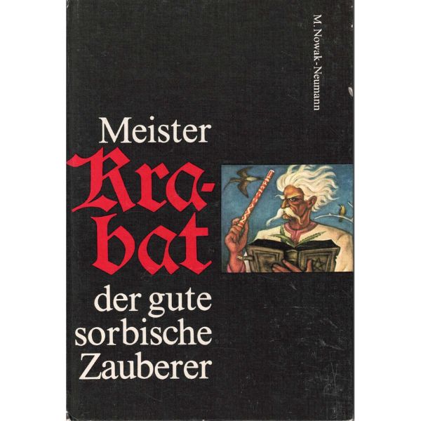 (A) Antiquariat- Meister Krabat, der gute sorbische Zauberer