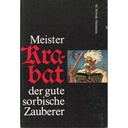 (A) Antiquariat- Meister Krabat, der gute sorbische Zauberer