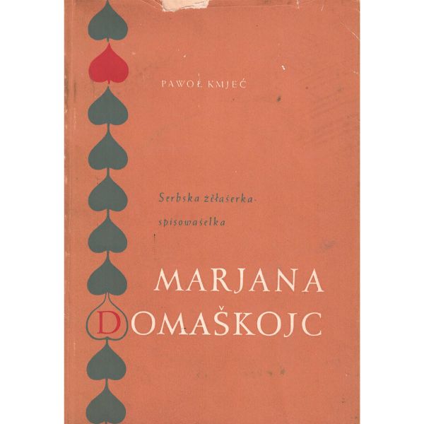 (A) Antiquariat- Serbska źěłaśerka - spisowaśelka Marjana Domaškojc
