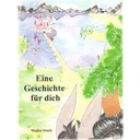 Eine Geschichte für dich