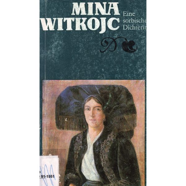 (A) Antiquariat- Mina Witkojc. Eine sorbische Dichterin.