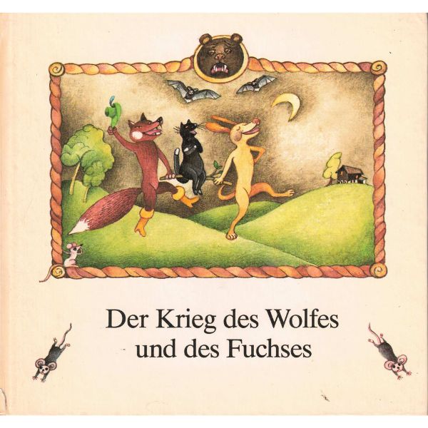 (A) Antiquariat- Der Krieg des Wolfes und des Fuchses