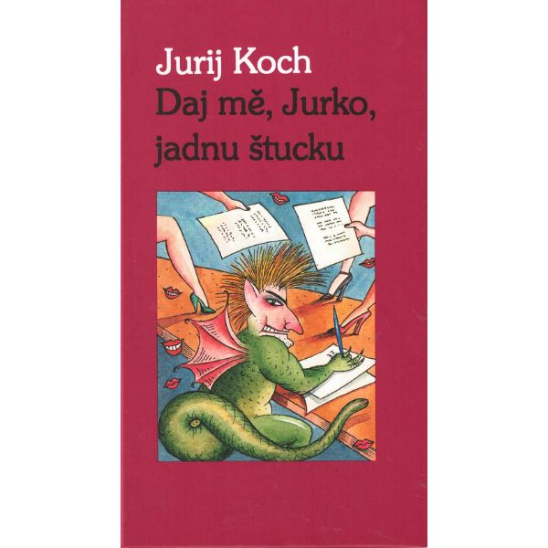 (A) Antiquariat- Daj mě Jurko jadnu štucku