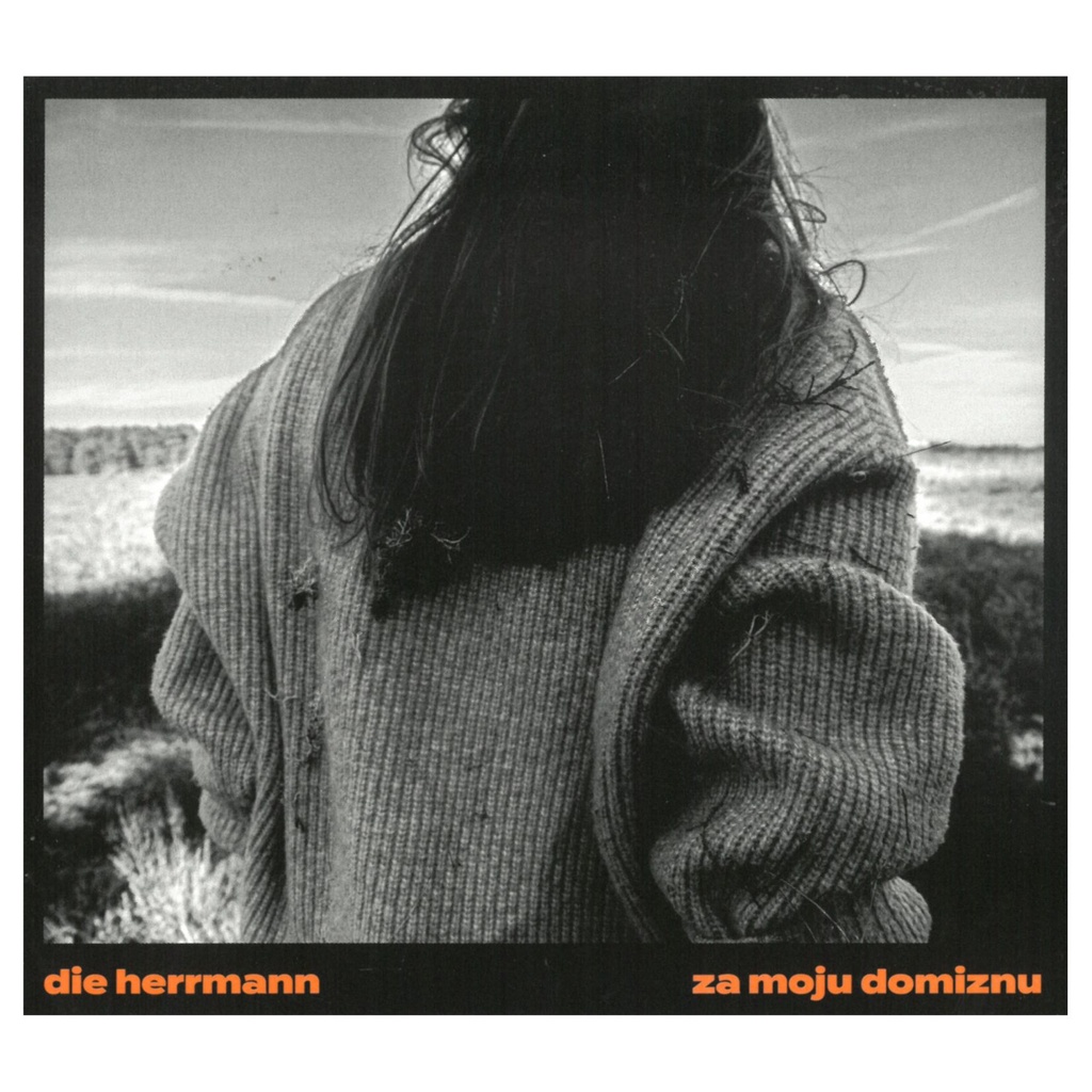 CD die herrmann - za moju domiznu