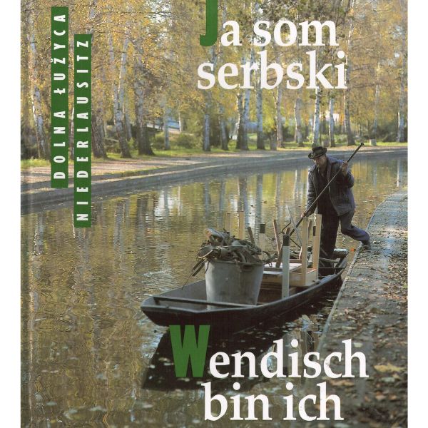 (A) Antiquariat- Ja som serbski. Wendisch bin ich.