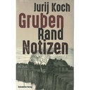 Gruben Rand Notizen