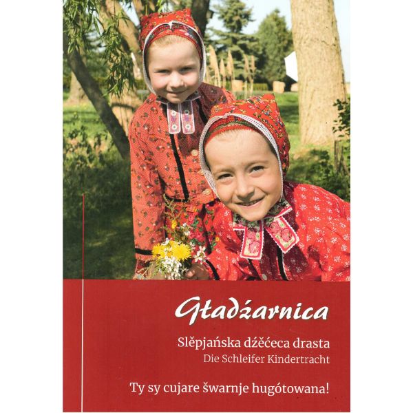 Gładźarnica I Slěpjańska dźěćeca drasta I Die Schleifer Kindertracht
