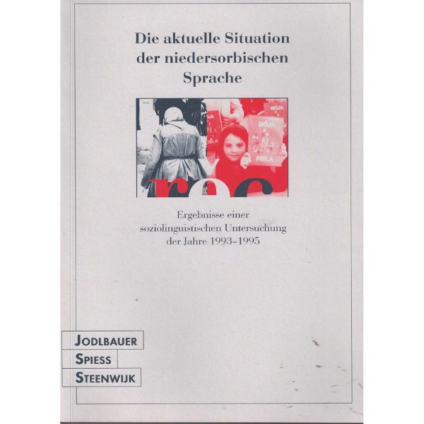 (A) Antiquariat- Die aktuelle Situation der niedersorbischen Sprache