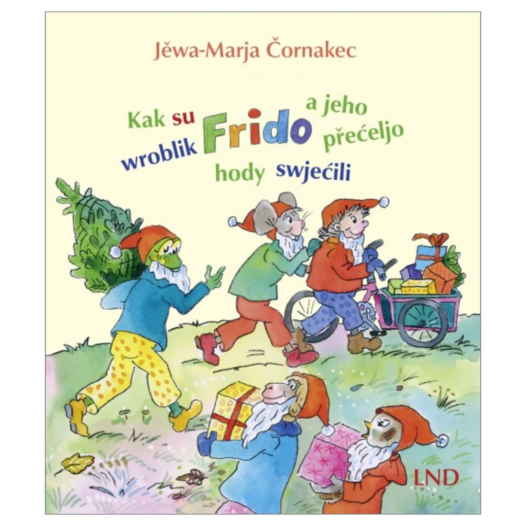 Kak su wroblik Frido a jeho přećeljo hody swjećili