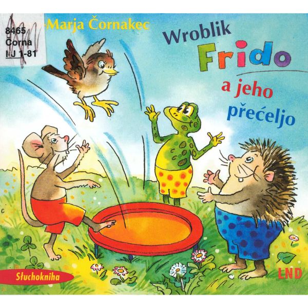 (A) Antiquariat- CD Wroblik Frido a jeho přećeljo