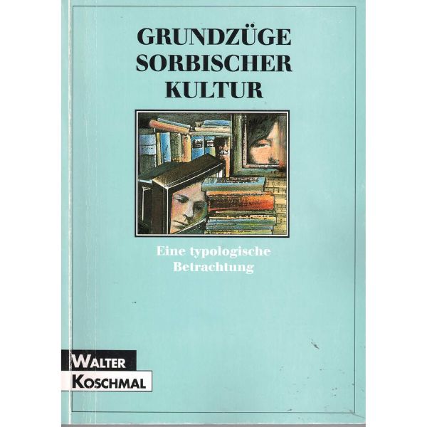 (A) Antiquariat- Grundzüge sorbischer Kultur