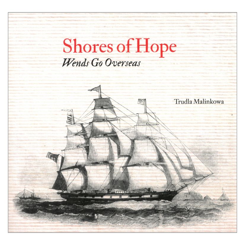 Shores of Hope - Wends Go Overseas