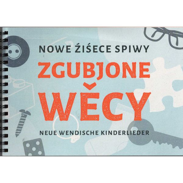 (A) Antiquariat- Zgubjone wěcy- nowe źiśece spiwy + CD