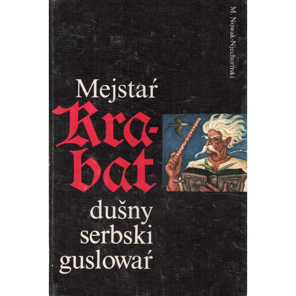 (A) Antiquariat- Mejstaŕ Krabat- dušny serbski guslowaŕ