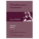 Noten Wuměłske spěwy - Kunstlieder Band 2 - J. Mětšk 