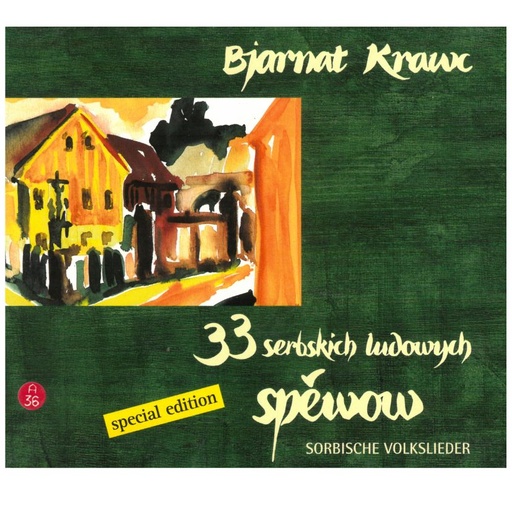 [S126] CD Bjarnat Krawc: 33 serbskich ludowych spěwow