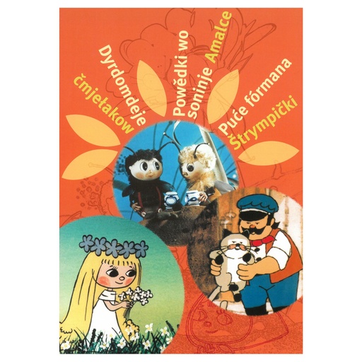 [S126] DVD Dyrdomdeje čmjełakow - Powědki wo soninje Amalce - Puće fórmana Štrympički