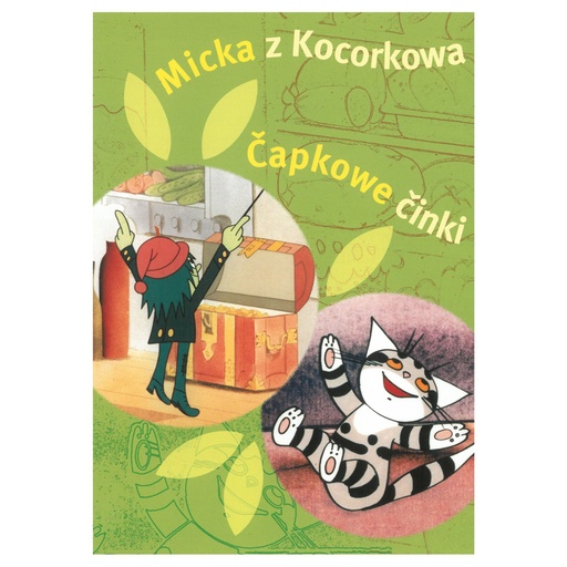 [S126] DVD Micka z Kocorkowa - Čapkowe činki