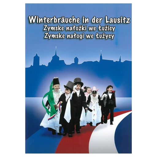 [SL126] DVD Zymske nałožki we Łužicy / Winterbräuche in der Lausitz