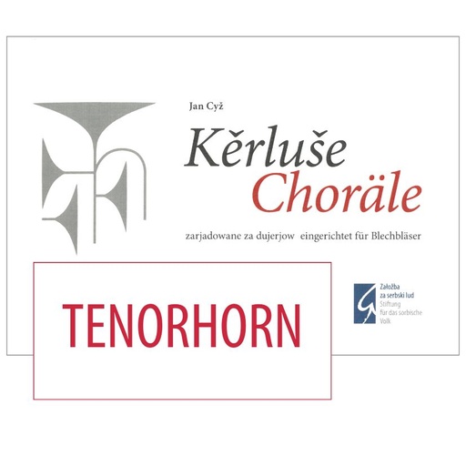 [S126] Noten Choräle/Kěrluše - Tenorhorn
