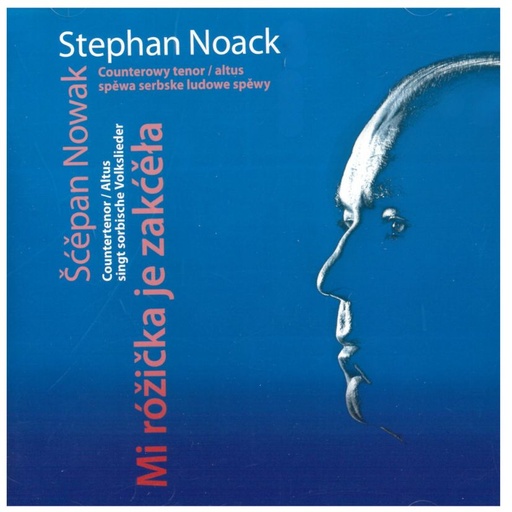 [S126] CD Šćěpan Nowak: Mi róžička je zakćěła