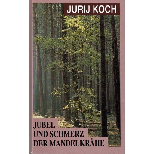 [LF] Jubel und Schmerz der Mandelkrähe
