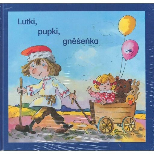 [LF] Lutki, pupki, gněśeńka