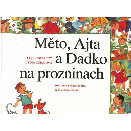 [LF] Měto, Ajta a Dadko