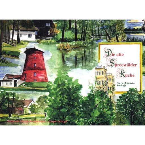[LB] Die alte Spreewälder Küche I Stara błośańska kuchnja