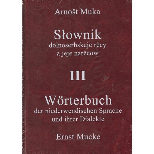 [LF] Słownik dolnoserbskeje rěcy a jeje narěcow III