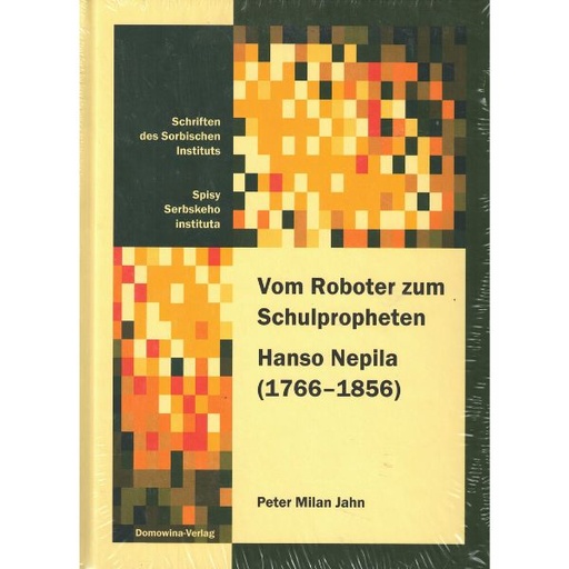 [LF] Vom Roboter zum Schulpropheten I Hanso Nepila (1766-1856)