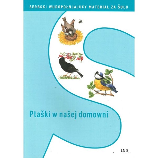 [LF] Ptaški w našej domowni