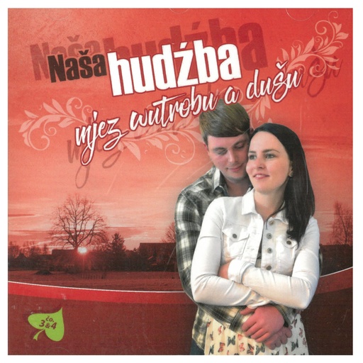 [SBLF] CD Naša hudźba - mjez wutrobu a dušu 3+4