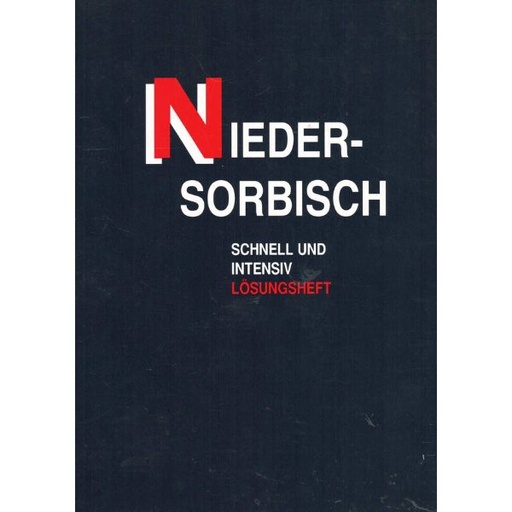 [LB] (A) Antiquariat- Niedersorbisch schnell und intensiv-Lösungsheft