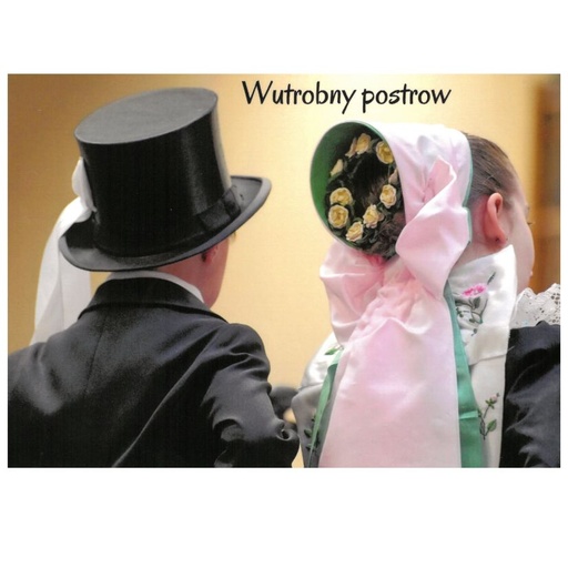 [S126] PK Wutrobny postrow z Łužicy - družka a swat