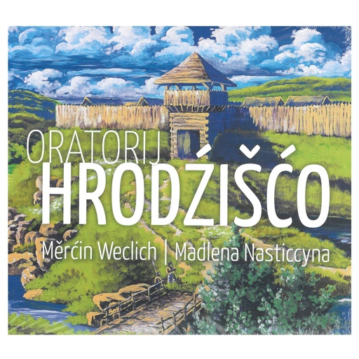 [SLK] CD oratorij Hrodźišćo