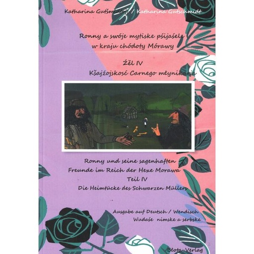 [LB] (A) Antiquariat- Ronny a swóje mytiske pśijaśele w kraju chódoty Mórawy IV