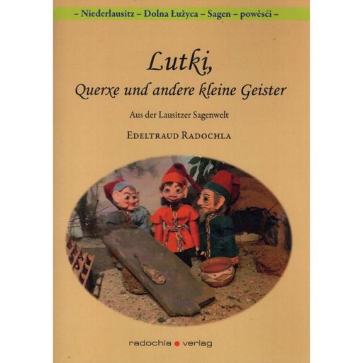 [LB] Lutki, Querxe und andere kleine Geister